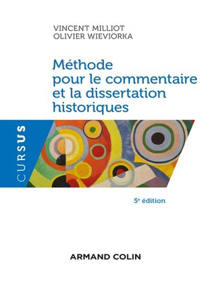 cover image of Méthode pour le commentaire et la dissertation historiques--5e éd.